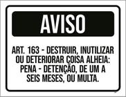 Kit 10 Placas Aviso Proibido Destruir Deteriorar 36X46