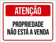 Kit 10 Placas Aviso Propriedade Não Está Venda