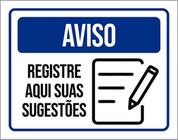 Kit 10 Placas Aviso Registre Aqui Suas Sugestões 36X46