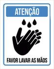 Kit 10 Placas De Atenção Favor Lavar Mãos 36X46