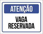 Kit 10 Placas De Atenção Vaga Reservada 36X46