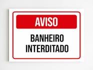 Kit 10 Placas de aviso banheiro interditado mdf A4 20X29