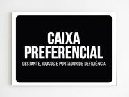 kit 10 Placas de aviso caixa preferencial gestante idosos