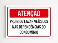 kit 10 placas de aviso proibido lavar veículos no condomínio - Mago das Camisas