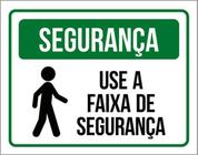 Kit 10 Placas De Segurança Use A Faixa De Segurança 36X46