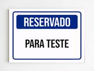 kit 10 placas de sinalização reservado para testes mdf a4 - genérico