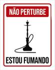 Kit 10 Placas Decorativa Não Perturbe Estou Fumando 36X46