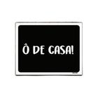 Kit 10 Placas Decorativa - Ô De Casa