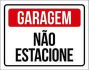 Kit 10 Placas Garagem Não Estacione 36X46