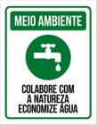 Kit 10 Placas Meio Ambiente Colabore Natureza Água 36X46