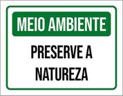 Kit 10 Placas Meio Ambiente Preserve A Natureza 36X46