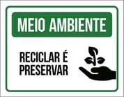 Kit 10 Placas Meio Ambiente Reciclar Preservar Verde 36X46