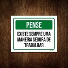 Kit 10 Placas Pense Existe Sempre Maneira Segura Trabalhar