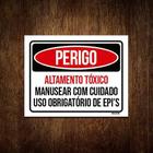 Kit 10 Placas Perigo Altamente Tóxico Uso Epi