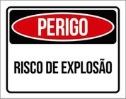 Kit 10 Placas Perigo Risco De Explosão 36X46