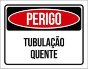 Kit 10 Placas Perigo Tubulação Quente 36X46