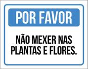 Kit 10 Placas Por Favor Não Mexer Plantas Flores 36X46