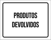 Kit 10 Placas Produtos Devolvidos