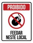 Kit 10 Placas Proibido Feedar Neste Local 36X46