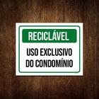 Kit 10 Placas Reciclável Uso Exclusível Condomínio