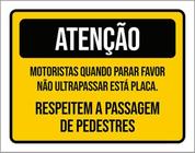 Kit 10 Placas Respeitem Passagem Pedestres 36X46