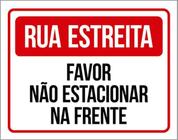 Kit 10 Placas Rua Estreita Não Estacionar Frente 36X46