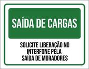 Kit 10 Placas Saída Cargas Liberação No Interfone 36X46