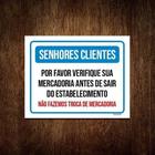 Kit 10 Placas Senhores Clientes Verifique Mercadoria Troca