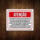 Kit 10 Placas Sinalização - Atenção Permitidas Caixas Som