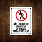 Kit 10 Placas Sinalização - Não Permitido Alimentar Animais