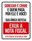 Kit 10 Placas Sonegar Crime Exija 36X46