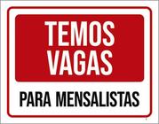 Kit 10 Placas Temos Vagas Para Mensalistas 36X46 - Sinalizo