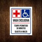 Kit 10 Placas Vaga Exclusiva Deficientes Hospital 30 Minutos