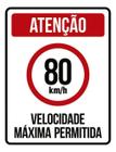 Kit 10 Placas Velocidade Máxima 80Km Máximo 36X46