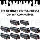 Kit 10 Toner Compatível Ce285a cb435a cb436a P1102w M1132 M1210 P1005 P1006 M1120 M1130 M1212 - PREMIUM