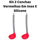 Kit 2 Conchas Feijão Molhos Caldos Inox E Silicone Vermelha