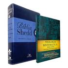 Kit 2 Livros Bíblia de Estudo Shedd ARA - Azul + Teologia Sistemática Para Hoje