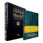 Kit 2 Livros Bíblia de Estudo Shedd ARA - Preta + Teologia Sistemática Para Hoje