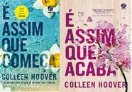 Kit 2 Livros Colleen Hoover É Assim Que Acaba + É Assim Que