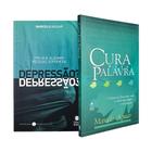 Kit 2 Livros Cura pela Palavra + Por que Algumas Pessoas Sofrem de Depressão Marcelo Aguiar