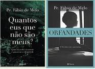 Kit 2 Livros Fabio Mello Quantos Eus Que Não São Meus +