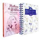 Kit 2 Livros Mulheres da Bíblia + Diário de Oração Amando a Deus - Minha Alma Capa Dura Espiral