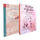 Kit 2 Livros Mulheres da Bíblia + Um Ano com as Mulheres da Bíblia Capa Dura