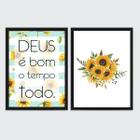 Kit 2 Quadros Girassóis Deus É Bom 24x18cm - com vidro