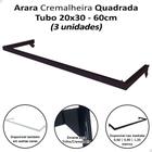 Kit 3 Arara Cabideiro 60cm Tubo 20x30mm Trilho Cremalheira Preto