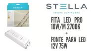 Kit 3 Fita 10w/m 2700k Stella + 3 Fonte 12v 75w Stella