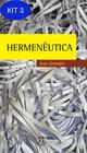 Kit 3 Livro Hermenêutica