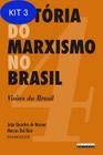 Kit 3 Livro História Do Marxismo No Brasil - V. 04 - UNICAMP -