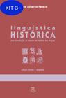 Kit 3 Livro Linguística Histórica - Parabola Editorial