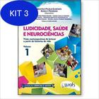Kit 3 Livro Ludicidade, Saúde E Neurociências Vol. 1